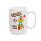 Vote + Clown = Circus - Coffee Mug