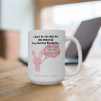 I Can't Be the Only One Wondering. What Fresh New Hell - Coffee Mug