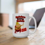 Dictators Gonna Dictate, Heavy On the... - Coffee Mug
